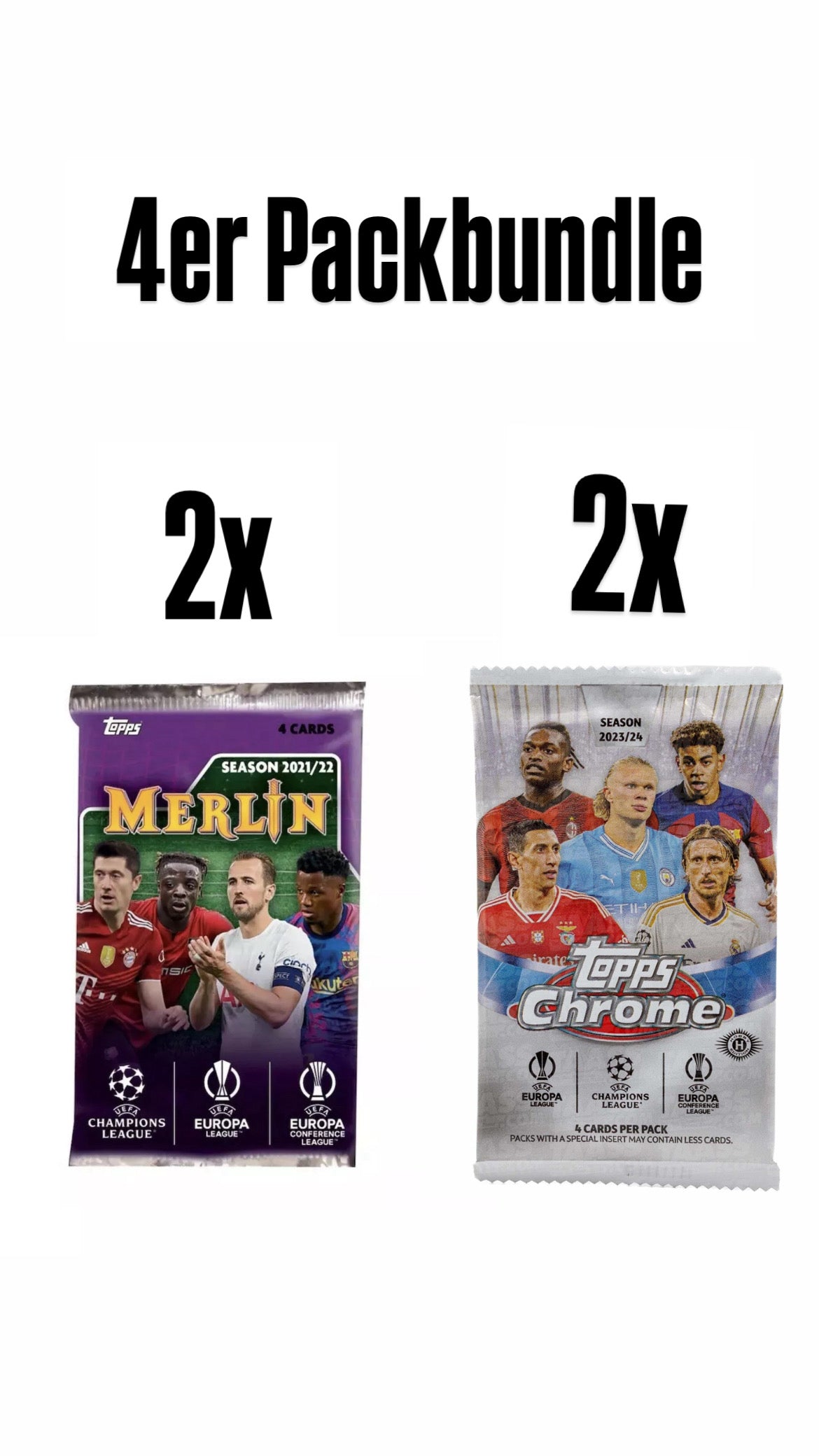 4er Packbundle 2x Packs 2023/24 Topps Chrome UCC & 2x Packs Merlin Chrome UEFA Champions League 2021/22