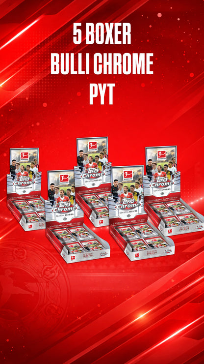 #6 PYT Pick your Team  | Topps 2025-26 Bundesliga Chrome | 5 Boxen (Box Break)